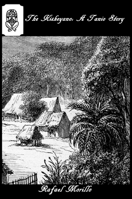 The Kiskeyano: A Taino Story 0692903461 Book Cover