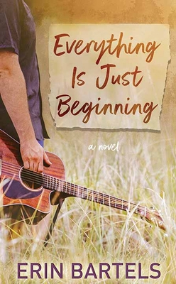 Everything Is Just Beginning [Large Print] 1638086540 Book Cover