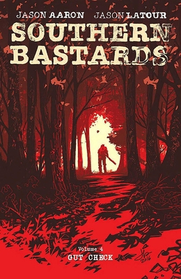 Southern Bastards Volume 4 1534301941 Book Cover