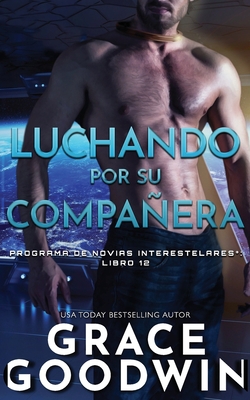 Luchando por su compañera [Spanish] 1795915064 Book Cover