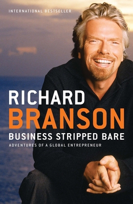 Business Stripped Bare: Business Stripped Bare:... B0064X9I9G Book Cover