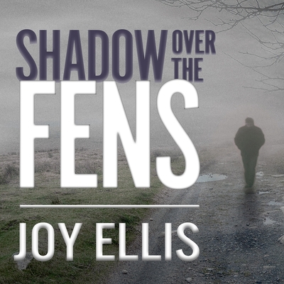 Shadow Over the Fens 1665285400 Book Cover