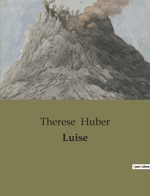 Luise [German] B0BWHSGS87 Book Cover