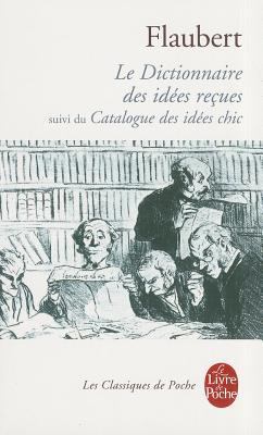 Dictionnaire Des Idees Recues [French] 2253098361 Book Cover