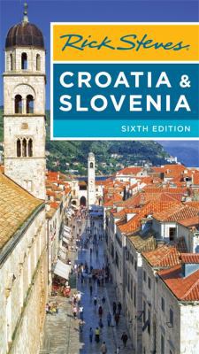 Rick Steves Croatia & Slovenia 1631213016 Book Cover
