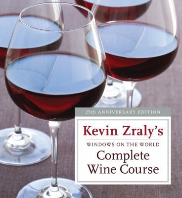 Windows on the World Complete Wine Course 1402767676 Book Cover