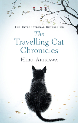 The Travelling Cat Chronicles: Gift edition of ... 0857526332 Book Cover