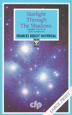 Starlight Through the Shadows [Large Print] B07DC7DRNQ Book Cover