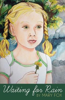 Waiting for Rain 1635340349 Book Cover