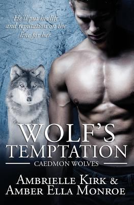 Wolf's Temptation 152331494X Book Cover
