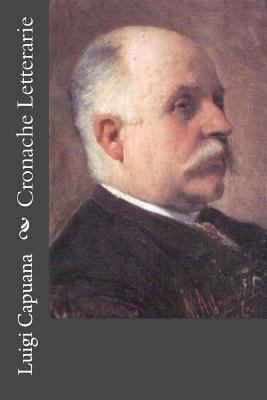 Cronache Letterarie [Italian] 1478113537 Book Cover