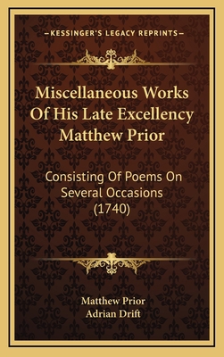 Miscellaneous Works of His Late Excellency Matt... 1164436988 Book Cover