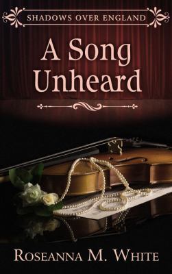 A Song Unheard [Large Print] 1432848313 Book Cover
