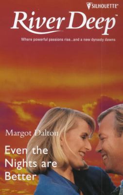 Crystal Creek #05: Even the Nights Are Better 037382517X Book Cover