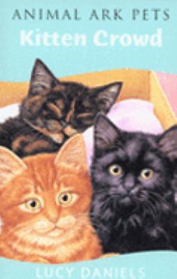 Kitten Crowd 0340917830 Book Cover