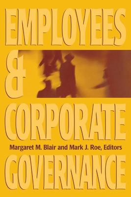 Employees and Corporate Governance 0815709447 Book Cover