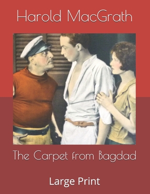 The Carpet from Bagdad: Large Print B08771BTY8 Book Cover