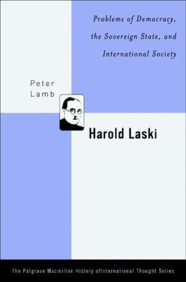 Harold Laski: Problems of Democracy, the Sovere... 1403965803 Book Cover