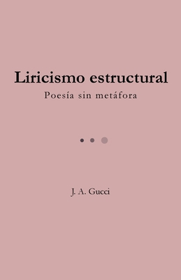 Liricismo estructural [Spanish] 1972788213 Book Cover