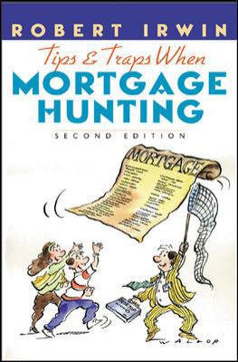 Tips and Traps When Mortgage Hunting 2/E 0070329680 Book Cover