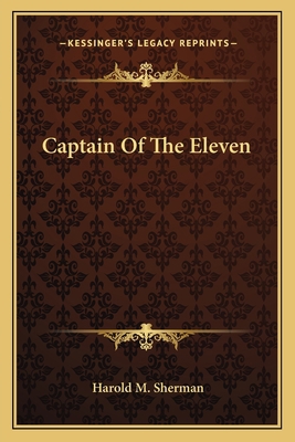 Captain Of The Eleven 1163806374 Book Cover