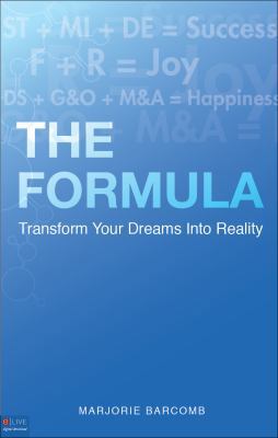 The Formula: Transform Your Dreams Into Reality 1616638281 Book Cover