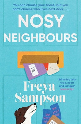 Nosy Neighbours: The new heartwarming novel wit... 1804182435 Book Cover