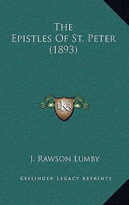 The Epistles of St. Peter (1893) 1164399861 Book Cover