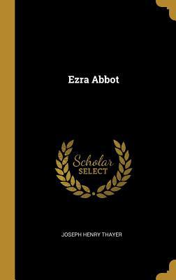 Ezra Abbot 0469198001 Book Cover