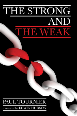 The Strong and the Weak 1620328399 Book Cover