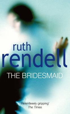 The Bridesmaid: a passionate love story with a ... 0099681803 Book Cover