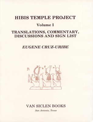 Hibis Temple Project I: Translations, Commentar... 0933175140 Book Cover