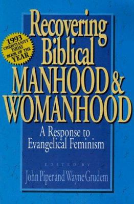 Recovering Biblical Manhood & 0891075860 Book Cover