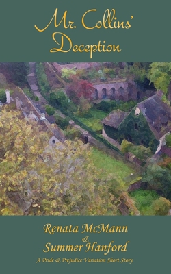 Mr. Collins' Deception: A Pride and Prejudice V... B0F3W1GY4X Book Cover