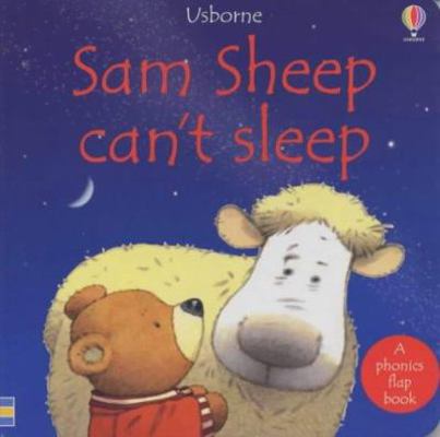 Sam Sheep Can't Sleep (Phonics Board Books) (Us... 0746045484 Book Cover