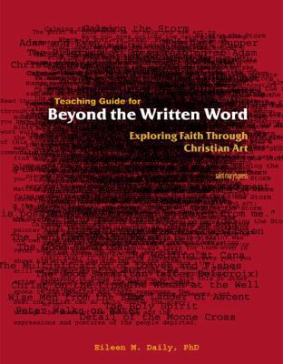 Beyond the Written Word: Exploring Faith Throug... 0884898504 Book Cover