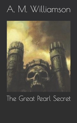 The Great Pearl Secret B085RQRRVQ Book Cover