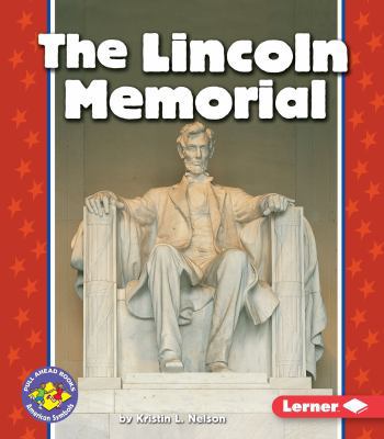 The Lincoln Memorial B002A6T26K Book Cover