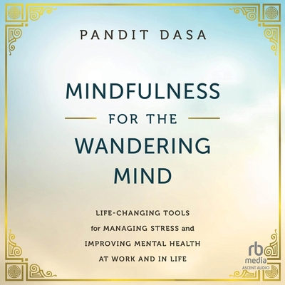Mindfulness for the Wandering Mind: Life-Changi... B0CW5966DM Book Cover