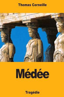 Médée [French] 1727418085 Book Cover