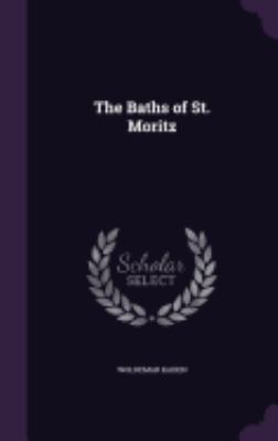 The Baths of St. Moritz 1358302197 Book Cover