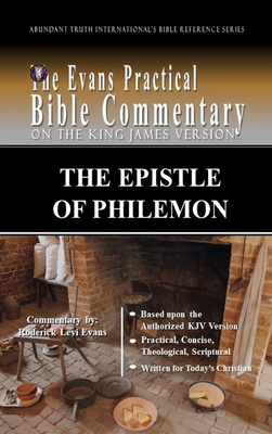 The Epistle of Philemon: The Evans Practical Bi... B0GH8ML8SD Book Cover