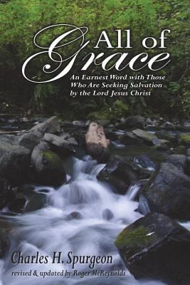 All of Grace: Revised & Updated 1530030137 Book Cover