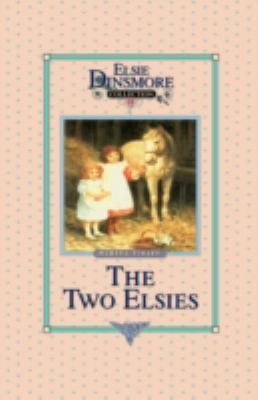The Two Elsies, Book 11 1589605101 Book Cover