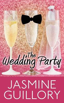 The Wedding Party [Large Print] 164358314X Book Cover