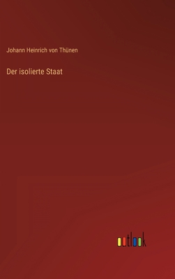 Der isolierte Staat [German] 3368423576 Book Cover