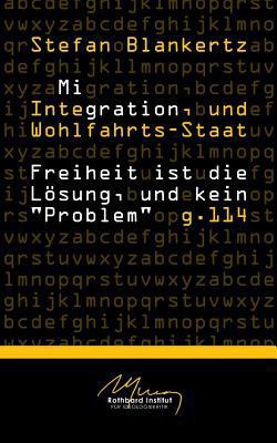 Migration, Integration, und Wohlfahrtsstaat: Fr... [German] 3749422613 Book Cover