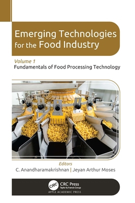 Emerging Technologies for the Food Industry: Vo... 1774914247 Book Cover