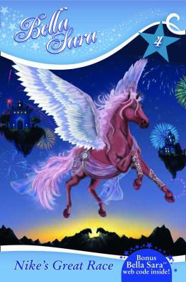 Nike's Great Race. (Bella Sara) 0007303815 Book Cover