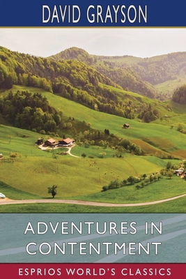 Adventures in Contentment (Esprios Classics) 1034963740 Book Cover